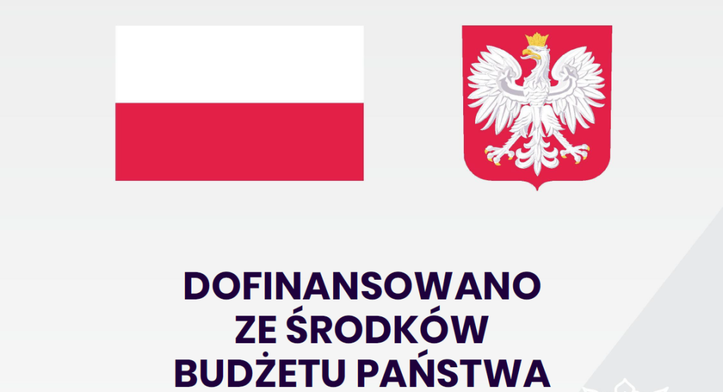 Dofinansowano ze środków budżetu Państwa